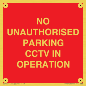 PV10405: NO UNAUTHORISED PARKING CCTV IN OPERATION