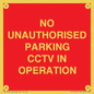 PV10405: NO UNAUTHORISED PARKING CCTV IN OPERATION