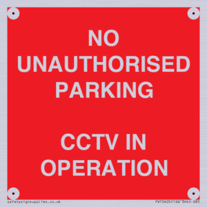 PV10405: NO UNAUTHORISED PARKING CCTV IN OPERATION