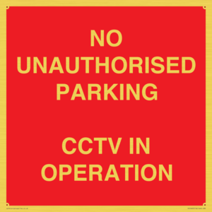 PV10405: NO UNAUTHORISED PARKING CCTV IN OPERATION
