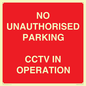 PV10405: NO UNAUTHORISED PARKING CCTV IN OPERATION