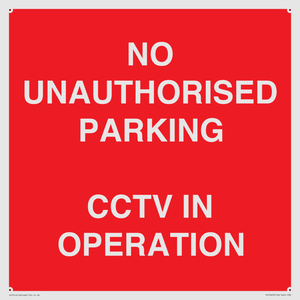 PV10405: NO UNAUTHORISED PARKING CCTV IN OPERATION