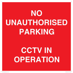PV10405: NO UNAUTHORISED PARKING CCTV IN OPERATION