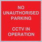PV10405: NO UNAUTHORISED PARKING CCTV IN OPERATION