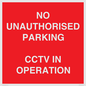 PV10405: NO UNAUTHORISED PARKING CCTV IN OPERATION