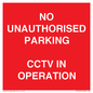 PV10405: NO UNAUTHORISED PARKING CCTV IN OPERATION