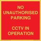 PV10405: NO UNAUTHORISED PARKING CCTV IN OPERATION