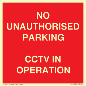 PV10405: NO UNAUTHORISED PARKING CCTV IN OPERATION