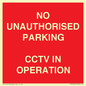 PV10405: NO UNAUTHORISED PARKING CCTV IN OPERATION