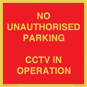 PV10405: NO UNAUTHORISED PARKING CCTV IN OPERATION