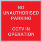 PV10405: NO UNAUTHORISED PARKING CCTV IN OPERATION