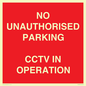 PV10405: NO UNAUTHORISED PARKING CCTV IN OPERATION