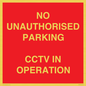 PV10405: NO UNAUTHORISED PARKING CCTV IN OPERATION