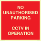 PV10405: NO UNAUTHORISED PARKING CCTV IN OPERATION