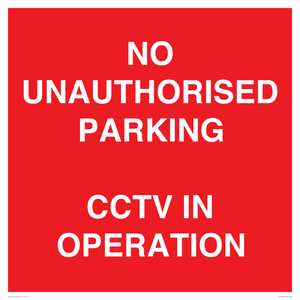 PV10405: NO UNAUTHORISED PARKING CCTV IN OPERATION
