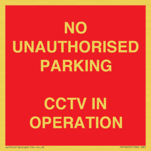 PV10405: NO UNAUTHORISED PARKING CCTV IN OPERATION