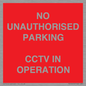 PV10405: NO UNAUTHORISED PARKING CCTV IN OPERATION