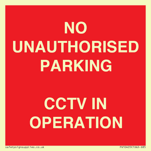 PV10405: NO UNAUTHORISED PARKING CCTV IN OPERATION