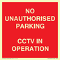 PV10405: NO UNAUTHORISED PARKING CCTV IN OPERATION