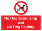 PV10407: No Dog Exercising and No Dog Fouling