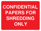 PV10415: CONFIDENTIAL PAPERS FOR SHREDDING ONLY