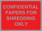 PV10415: CONFIDENTIAL PAPERS FOR SHREDDING ONLY