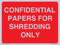 PV10415: CONFIDENTIAL PAPERS FOR SHREDDING ONLY
