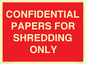 PV10415: CONFIDENTIAL PAPERS FOR SHREDDING ONLY