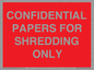 PV10415: CONFIDENTIAL PAPERS FOR SHREDDING ONLY