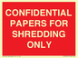 PV10415: CONFIDENTIAL PAPERS FOR SHREDDING ONLY