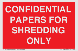 PV10415: CONFIDENTIAL PAPERS FOR SHREDDING ONLY