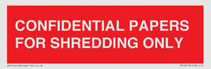 PV10415: CONFIDENTIAL PAPERS FOR SHREDDING ONLY