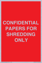 PV10415: CONFIDENTIAL PAPERS FOR SHREDDING ONLY