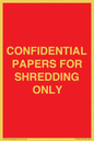 PV10415: CONFIDENTIAL PAPERS FOR SHREDDING ONLY