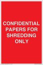 PV10415: CONFIDENTIAL PAPERS FOR SHREDDING ONLY