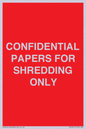 PV10415: CONFIDENTIAL PAPERS FOR SHREDDING ONLY