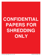 PV10415: CONFIDENTIAL PAPERS FOR SHREDDING ONLY