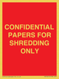 PV10415: CONFIDENTIAL PAPERS FOR SHREDDING ONLY