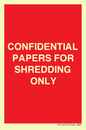 PV10415: CONFIDENTIAL PAPERS FOR SHREDDING ONLY