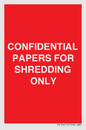 PV10415: CONFIDENTIAL PAPERS FOR SHREDDING ONLY