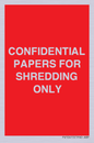 PV10415: CONFIDENTIAL PAPERS FOR SHREDDING ONLY