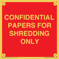 PV10415: CONFIDENTIAL PAPERS FOR SHREDDING ONLY