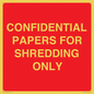 PV10415: CONFIDENTIAL PAPERS FOR SHREDDING ONLY