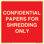 PV10415: CONFIDENTIAL PAPERS FOR SHREDDING ONLY
