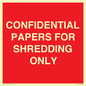 PV10415: CONFIDENTIAL PAPERS FOR SHREDDING ONLY