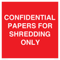 PV10415: CONFIDENTIAL PAPERS FOR SHREDDING ONLY