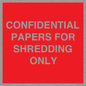 PV10415: CONFIDENTIAL PAPERS FOR SHREDDING ONLY