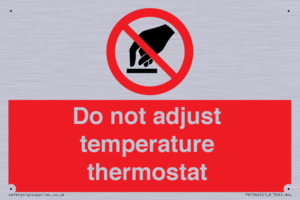 PV10445: Do not adjust temperature thermostat