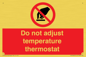 PV10445: Do not adjust temperature thermostat