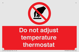 PV10445: Do not adjust temperature thermostat